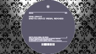 Nina Kraviz - Ghetto Kraviz (Regal 303 Remix) [REKIDS]