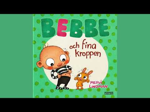 Bebbe och fina kroppen