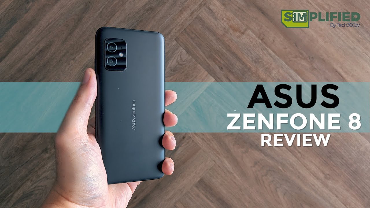 Asus Zenfone 8 Review: If You Like It Small and Fast