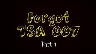 How to unlock TSA 007 (PART 1) — EASY [CC]