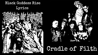 Cradle of Filth : Black Goddess Rise Lyrics