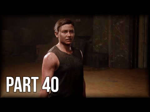 The Last of Us 2 - 100% Walkthrough Part 40 – Chapter 8: The Confrontation (NG+) (Survivor+)