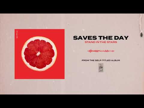 Stand in the Stars - Saves the Day