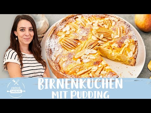 Einfacher Birnenkuchen | Birnenkuchen mit Pudding 😍 I Einfach Backen