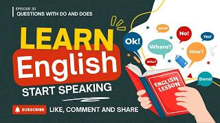 Free English Course for Beginners – Lesson 30: Questions with Do and Does (100% English Class)