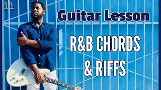 R&B Chords & Riffs - R&B / Neo Soul Lesson - Kerry 2 Smooth