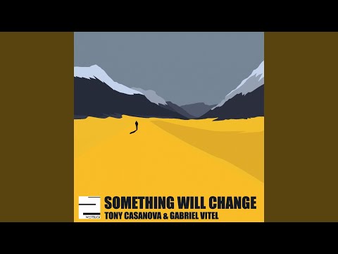 Something Will Change