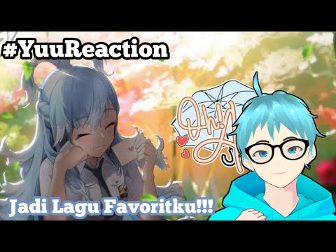 React 2ND ORIGINAL SONG MV Oh! Asmara Kobo Kanaeru #YuuReaction - Vtuber Indonesia