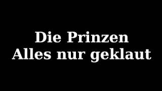 Die Prinzen,Alles nur geklaut-Lyrics-Text