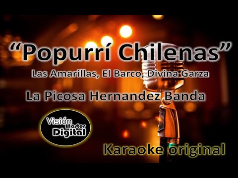 Popurri Chilenas-Las Amarillas, El barco, Divina Garza-(La Picosa Hernandez Banda) karaoke #estreno