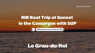 Sunset RIB Boat & SUP Tour in Camargue, France | CheckYeti