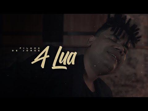 A Lua - Filhos de Jorge
