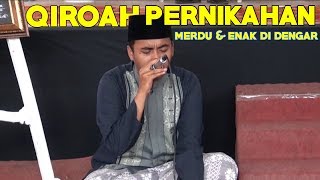 Download lagu Qiroah Pernikahan Suaranya Termerdu Se-Indonesia??? mp3 Download lagu Qiroah Pernikahan Suaranya Termerdu Se-Indonesia??? mp3