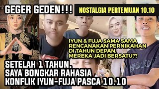 Download lagu GEGER! SAYA BONGKAR, RAHASIA KONFLIK IYUN-FUJA PASCA 10.10. IYUN-FUJA SAMA2 RENCANAKAN NIKAH DI 2026 mp3