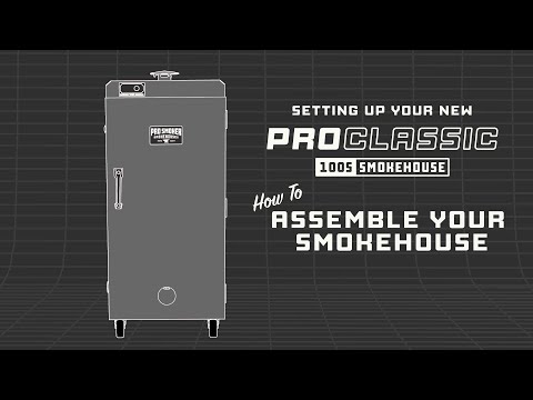 How to Assemble Your Pro Classic 100 | Pro Smoker