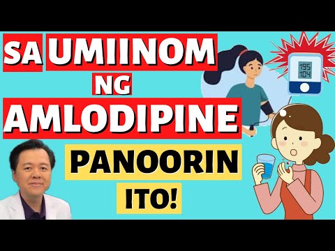 Sa Umiinom ng AMLODIPINE, Alamin Benefits and Risks. -  By Doc Willie Ong #1420b