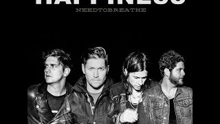 NEEDTOBREATHE - Hard Love (Lyrics)