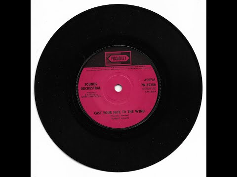 SOUNDS ORCHESTRAL - CAST YOUR FATE TO THE WIND - PICCADILLY