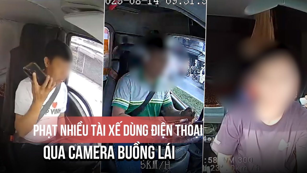 CSGT phạt nhiều tài xế dùng điện thoại qua camera buồng lái