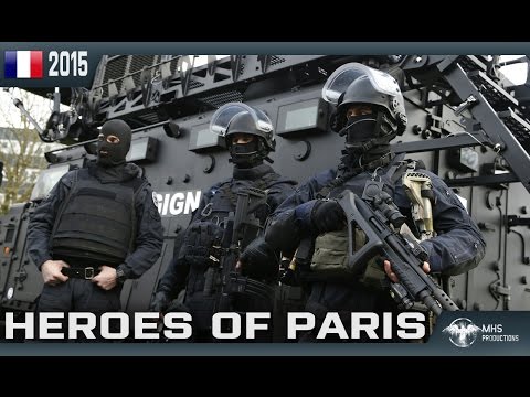 GIGN / GIPN / BRI / RAID | "Heroes of Paris"