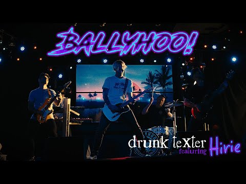 Drunk Texter - Ballyhoo!