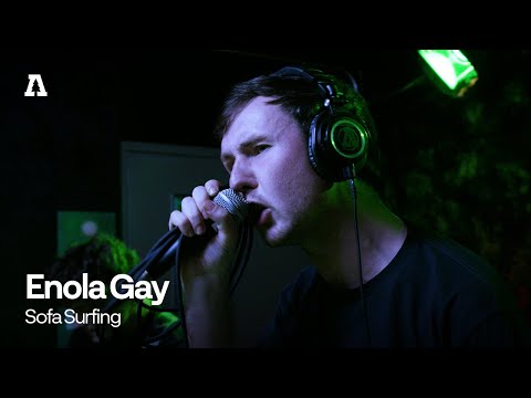 Enola Gay - Sofa Surfing | Audiotree Live
