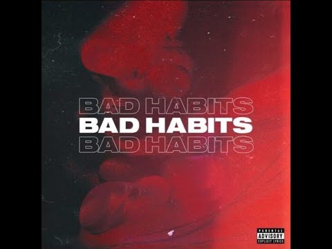 18 Mish- Bad Habits (Official Audio)