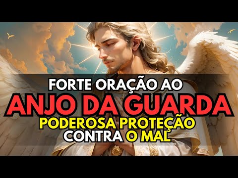 Strong Prayer to the Guardian Angel: The Most Powerful Protection Against Evil