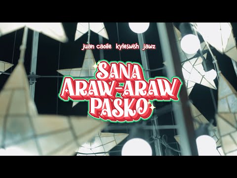 Juan and Kyle - Sana Araw Araw Pasko feat. JAWZ (Official Music Video)