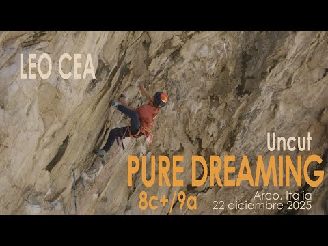 Pure Dreaming 8c+/9a | Uncut | Leo Cea