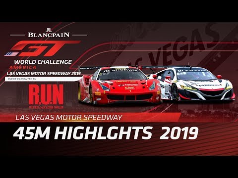 45m Highlights - Las Vegas - Blancpain GT world Challenge 2019.