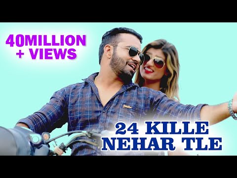 24 Kille Nehar Tle — watch video