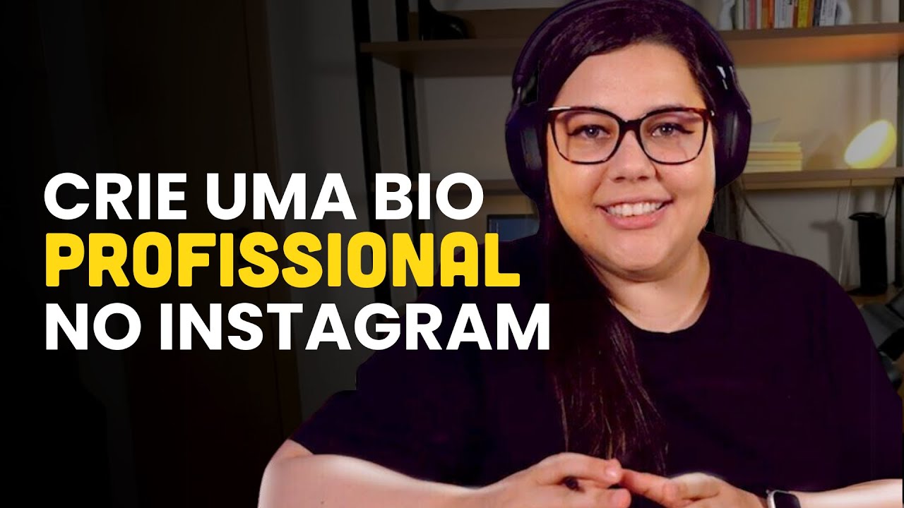 Como fazer bio no Instagram profissional em 2024?