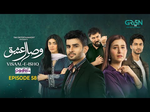 Visaal E Ishq Ep 58 (Sub) 26th Dec 2025 | Digitally Presented By Padel + ISB | Green Entertainment