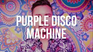 Purple Disco Machine - Defected Croatia Sessions 19 (10.05.2018)