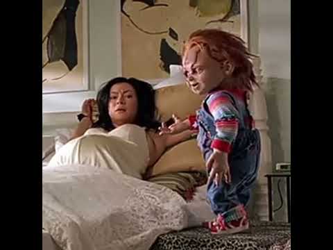 o filho de Chucky : "ela deu em cima de mim"
