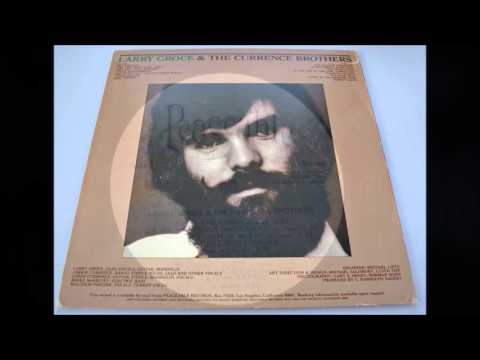 Little Old Lady in Cowboy Boots - Larry Groce & The Currence Brothers (Peaceable Kingdom - 1975)