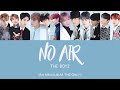 THE BOYZ (더보이즈) - No Air [Han|Rom|Eng Lyrics]