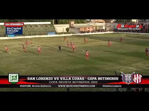 COPA REVISTA BOTINEROS- RESUMEN DE SAN LORENZO VS VILLA CUBAS