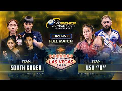 South Korea vs USA "A" ▸ Predator WPA Teams World Championship 2026
