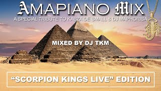 Amapiano Mix  | Scorpion Kings Live (Full Album) | Tribute to Kabza & Maphorisa | DJ TKM