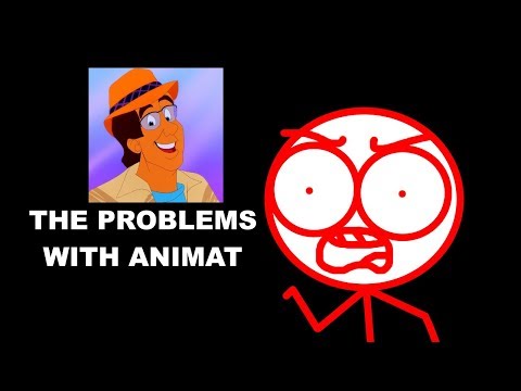 The Problems with AniMat (ElectricDragon)