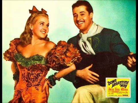 Have You Met My Oucho Ma Gaucho - for "Down Argentine Way" - 1940