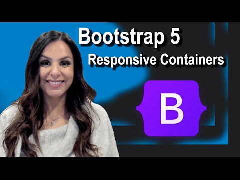 Bootstrap 5 Tutorial for Beginners | Responsive Containers