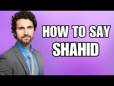 How To Pronounce Shahid (Correctly)