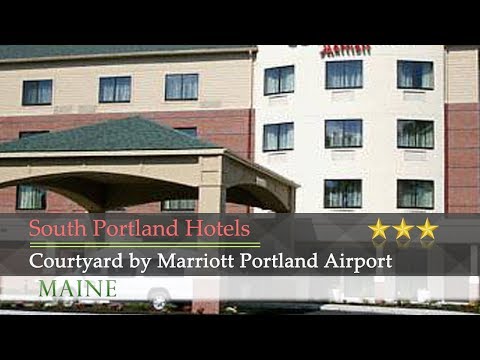 Courtyard by Marriott Portland Airport - South Portland Hotels, Maine