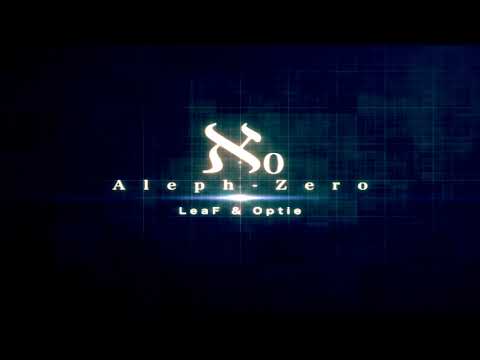 LeaF 「Aleph-0 ＬＯＮＧ」