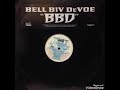 Bell Biv DeVoe - Shorty Gone Get It. - MR' 84 Bell Biv DeVoe - Shorty Gone Get It.