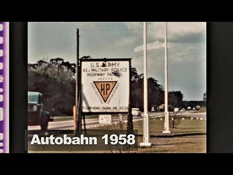 Autobahn 1958 - Heidelberg - Mannheim - Darmstadt - U.S. Army Highway Patrol