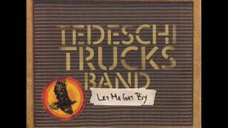 TEDESCHI TRUCKS BAND -  Hear Me